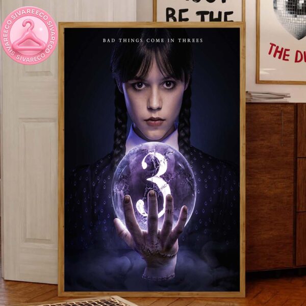 Wednesday Addams Season 3 Bad Things Come In Threes Netflix Official Teaser Home Decor Canvas Poster